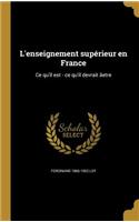 L'enseignement supérieur en France