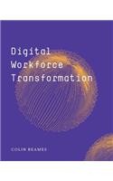 Digital Workforce Transformation