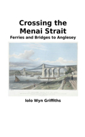 Crossing the Menai Strait