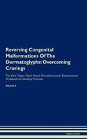 Reversing Congenital Malformations Of The Dermatoglyphs