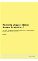 Reversing Chiggers (Bites): Success Stor