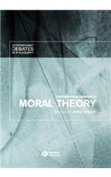 Contemporary Debates in Moral Theory