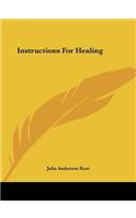 Instructions For Healing
