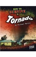 How to Survive a Tornado: (Prepare to Survive)