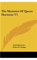 Memoirs Of Queen Hortense V1