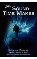 The Sound Time Makes: Thirty-one Poems