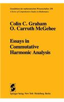 Essays in Commutative Harmonic Analysis