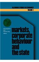 Markets, Corporate Behaviour and the State