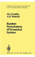 Random Perturbations of Dynamical Systems