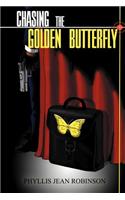 Chasing The Golden Butterfly
