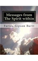 Messages from The Spirit within
