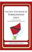 The Best Ever Book of Tobagonian Jokes: Lots and Lots of Jokes Specially Repurposed for You-Know-Who(English)