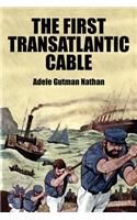 First Transatlantic Cable