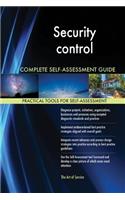 Security control Complete Self-Assessment Guide