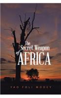 Secret Weapon of Africa