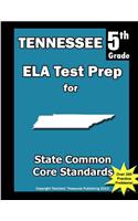 Tennessee 5th Grade ELA Test Prep