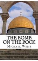 Bomb on the Rock