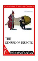 The Senses of Insects [Christmas Summary Classics]