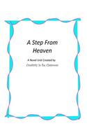 A Step From Heaven: A Novel Unit Created by Creativity in the Classroom