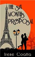 The Six Months Proposal: (English)
