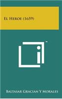 El Heroe (1659)