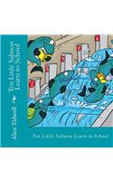 Ten Little Salmon Learn to School