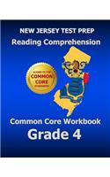 New Jersey Test Prep Reading Comprehension Common Core Workbook Grade 4: Covers the Literature and Informational Text Reading Standards