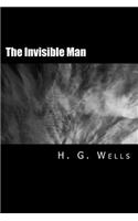 The Invisible Man [Large Print Edition]