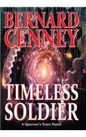 Timeless Soldier: (English)