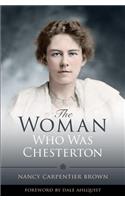 The Woman Who Was Chesterton