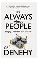 It's Always about People
