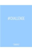 Notebook for Cornell Notes, 120 Numbered Pages, #CHALLENGE, Blue Cover: For Taking Cornell Notes, Personal Index, 8.5"x11", Hashtag Series, Genius Edition
