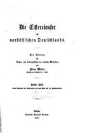 Die Cistercienser Des Nordöstlichen Deutschlands: (German)