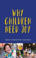 Why Children Need Joy