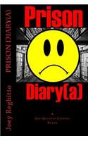 Prison Diary(a)