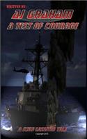 A Test of Courage: (The Lassiter Tales)