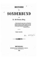 Histoire du Sonderbund - Tome II