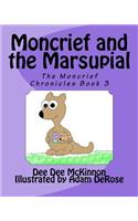 Moncrief and the Marsupial