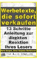 Werbetexte, die sofort verkaufen: 13-Schritte-Anleitung zur direkten Reaktion Ihres Lesers