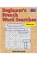 Beginner's French Word Searches - Volume 4