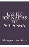 Las 120 Jornadas de Sodoma (Spanish Edition)