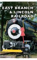 East Branch & Lincoln Railroad