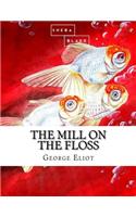 Mill on the Floss