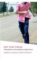 Get That Freak