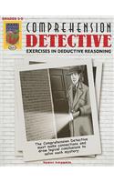 Comprehension Detective, Grades 3-5