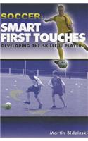 Soccer -- Smart First Touches