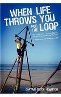 When Life Throws You for the Loop