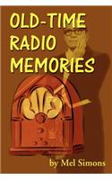 Old-Time Radio Memories