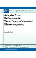 Adaptive Mesh Refinement in Time-Domain Numerical Electromagnetics