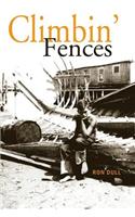 Climbin' Fences: (English)